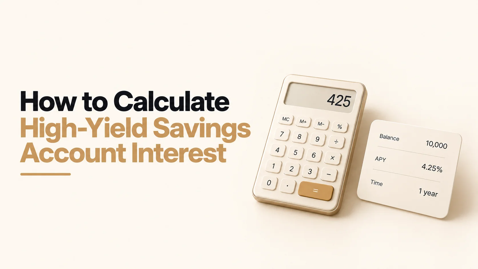 How to Calculate High-Yield Savings Account Interest