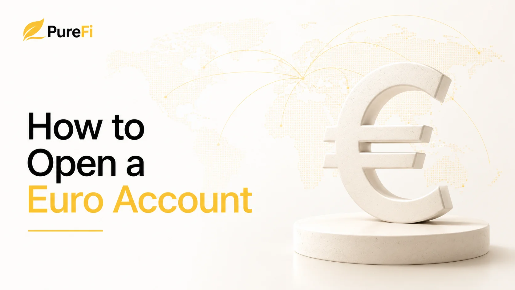 How to Open a Euro Account