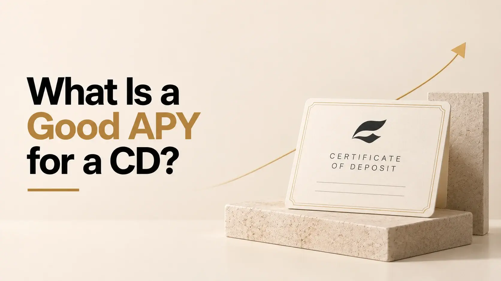 What Is a Good APY for a CD?