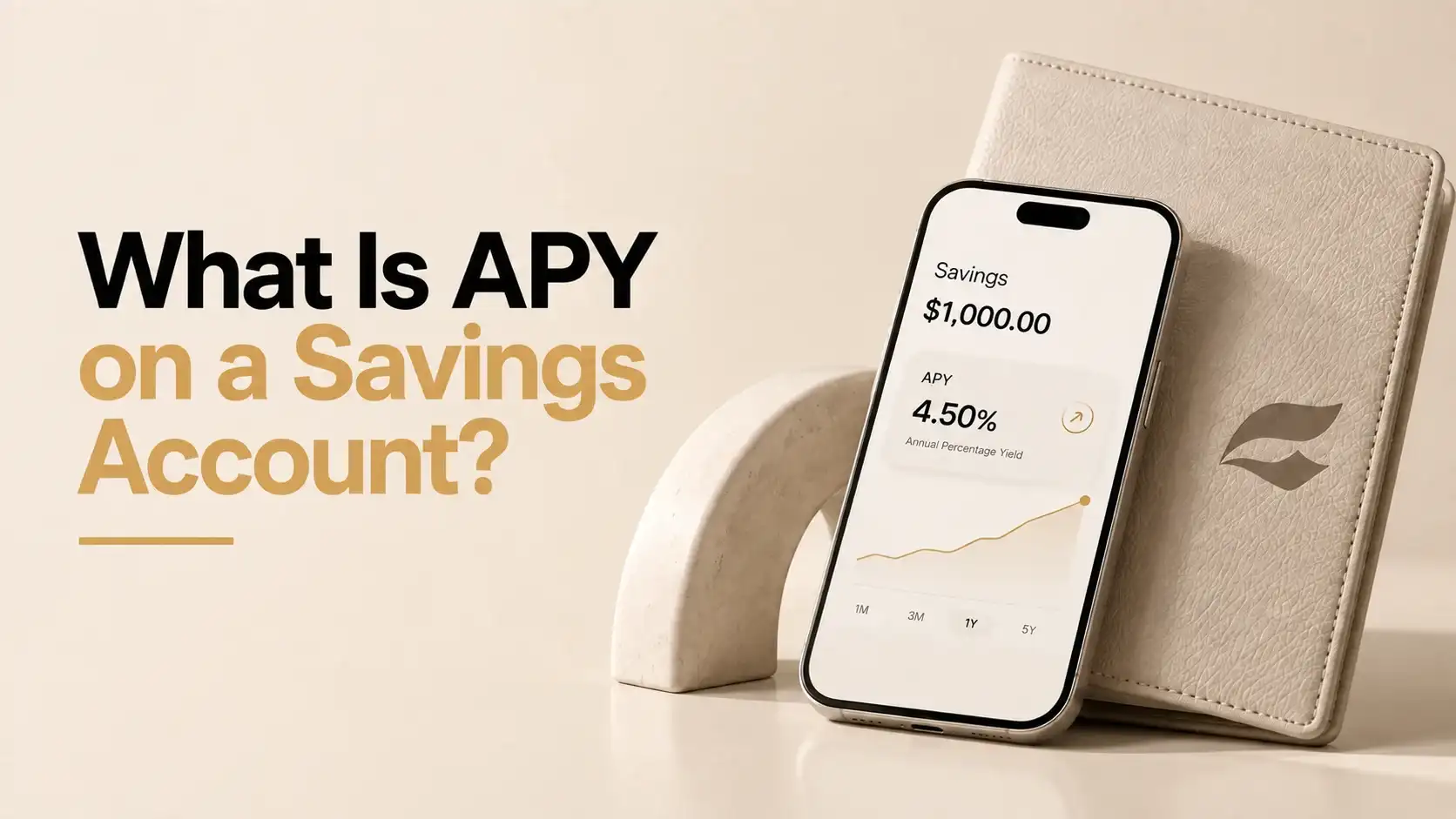 What Is APY on a Savings Account?